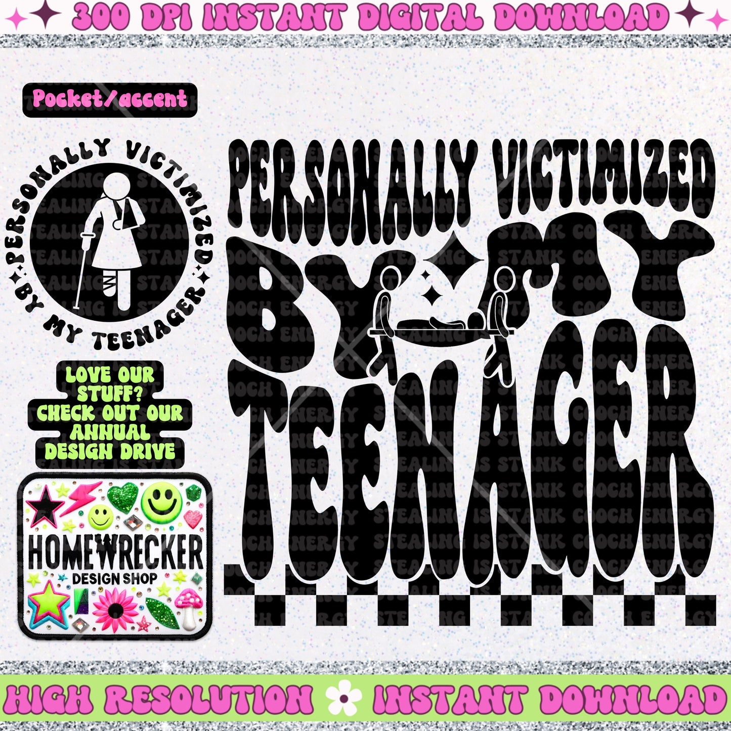 Personally Victimized by my Teenager, mom of teenagers, PNG digital download