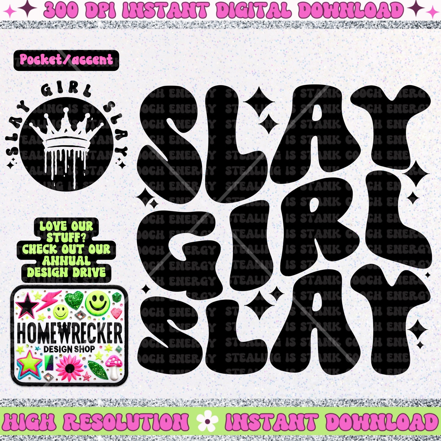 Slay Girl Slay, PNG digital download