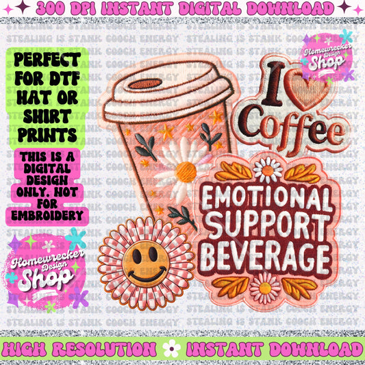 Emotional Support Beverage, I love Coffee, neutral colors, stacked FAUX embroidery patch, digital download, PNG