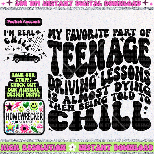 My Favorite Part of Teenage Driving Lessons, mom of teenagers, Teen driver, PNG digital download