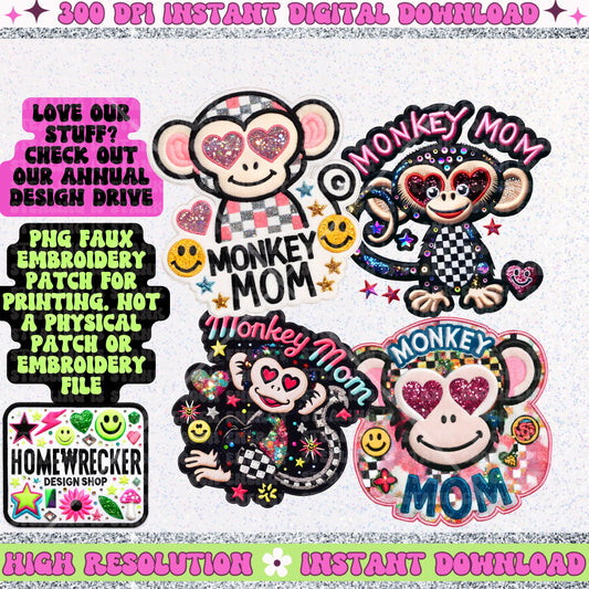 Monkey Mom 4 Design BUNDLE, PNG Faux Embroidery Faux glitter Faux Patch digital download