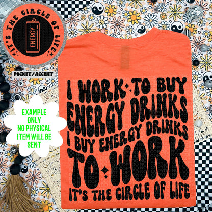 I work to buy energy drinks PNG