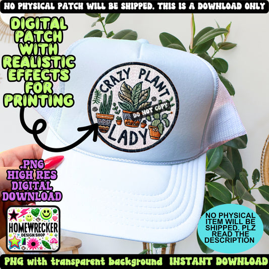 Crazy plant lady digital patch, printable FAUX embroidery digital patch, digital download, PNG