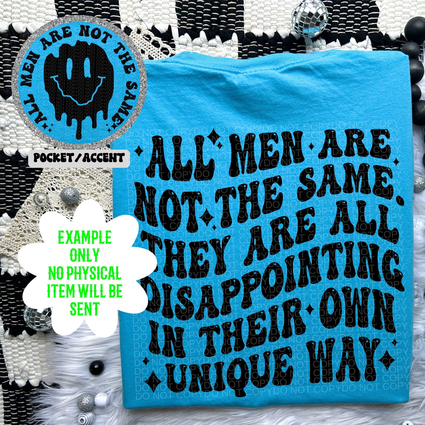All men are not the same, Digital Download, Trendy Wavy Letters, PNG design, Retro Wavy quote, snarky png, sarcastic png