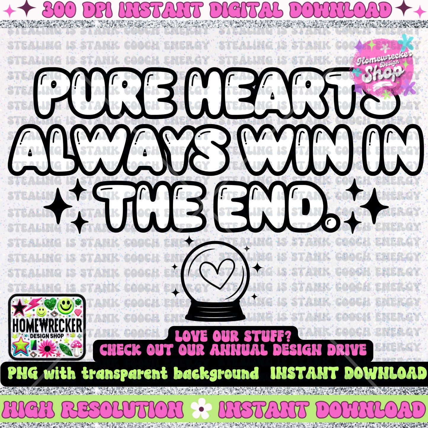 Pure hearts always win in the end PNG, affirmations, universal law, mindset, law of attraction, tshirt design, digital download