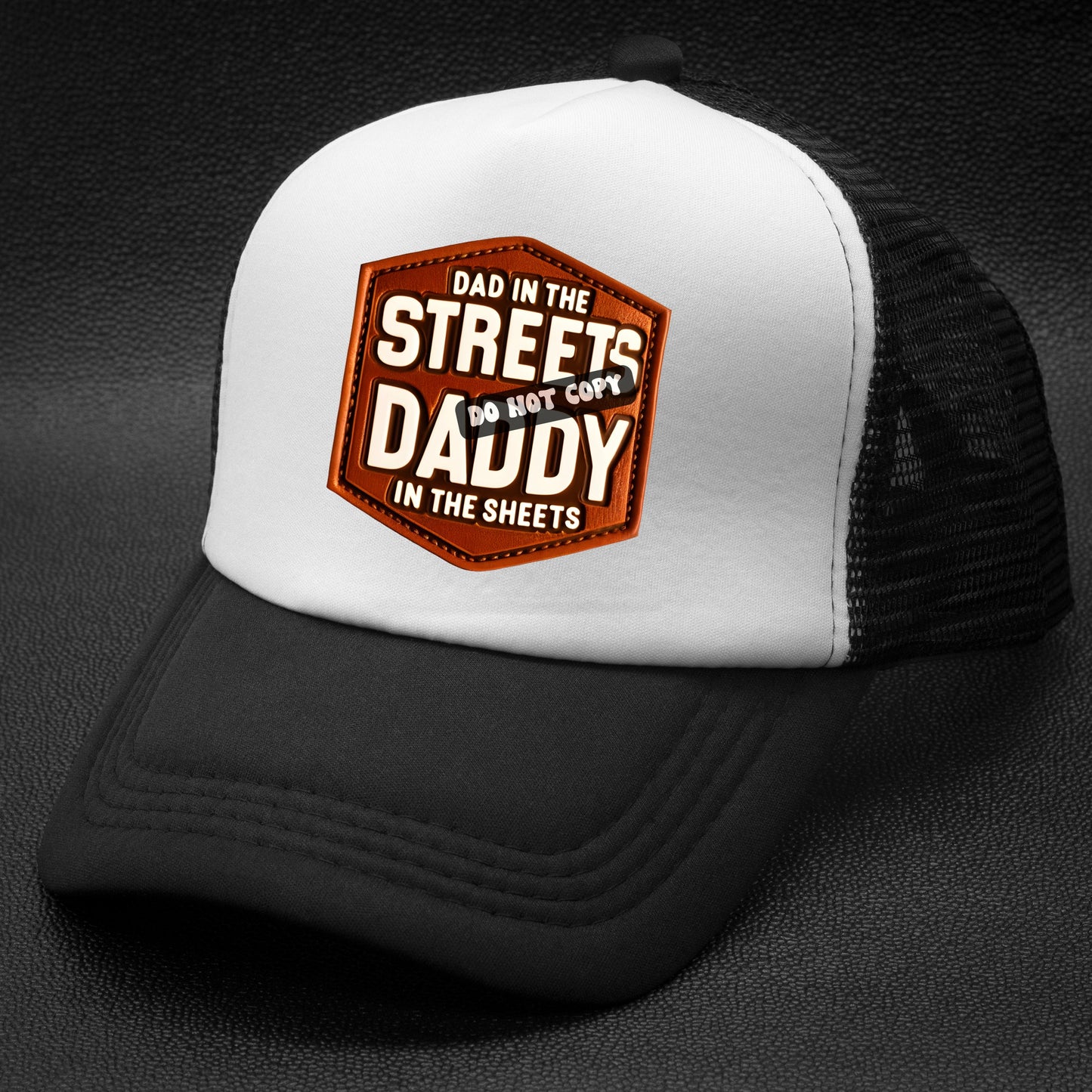 Dad in the streets daddy in the sheets, Father’s Day, faux leather patch, trucker hat patch, FAUX embroidery patch, hat patch, digital, PNG