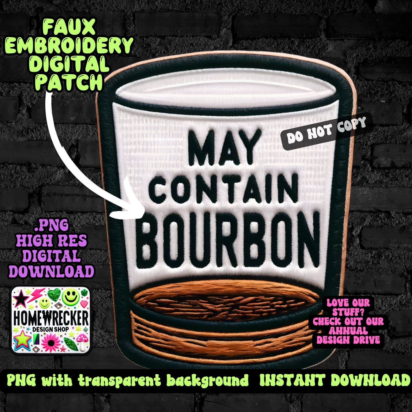 May contain bourbon, faux leather patch, hat patch, FAUX embroidery patch, hat patch, digital download, PNG for printing