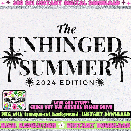 the unhinged summer  PNG