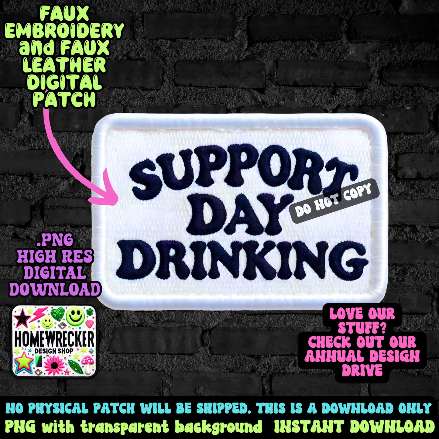 Support Day Drinking, digital patch, digital download, PNG