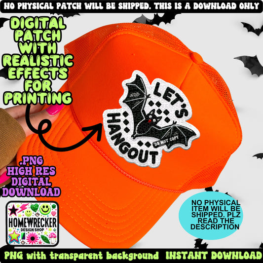 Let’s hangout , spooky season, bat faux embroidery digital patch PNG digital download