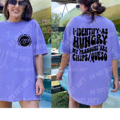 I identify as hungry, my pronouns are chips/queso, PNG, digital download, shirt design, wavy font png groovy retro wavy font style shirt png