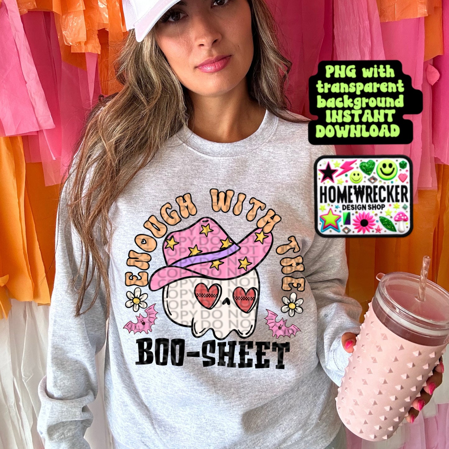 Enough with the Boo-Sheet Digital Download PNG | Halloween T-Shirt Design