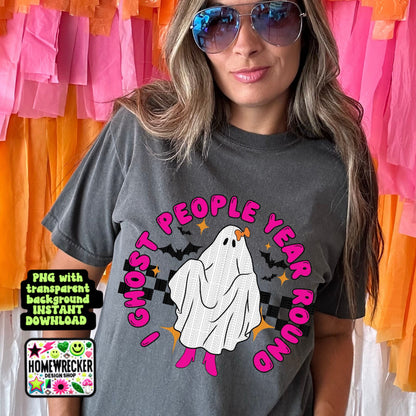 I ghost people year round digital download PNG for T-shirts and dtf prints