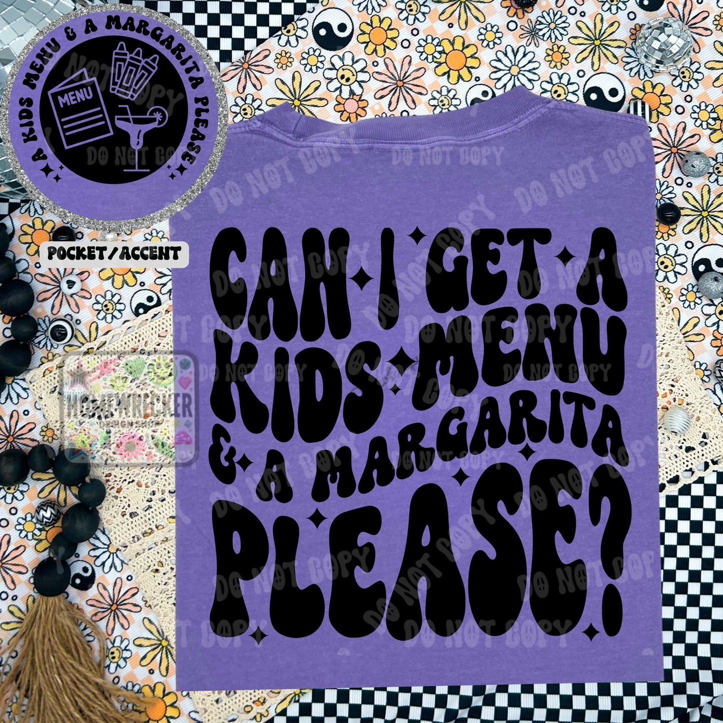 Can I get a kids menu and margarita please mom PNG, Digital Download, Wavy font design with front pocket accent mom humor funny mom png