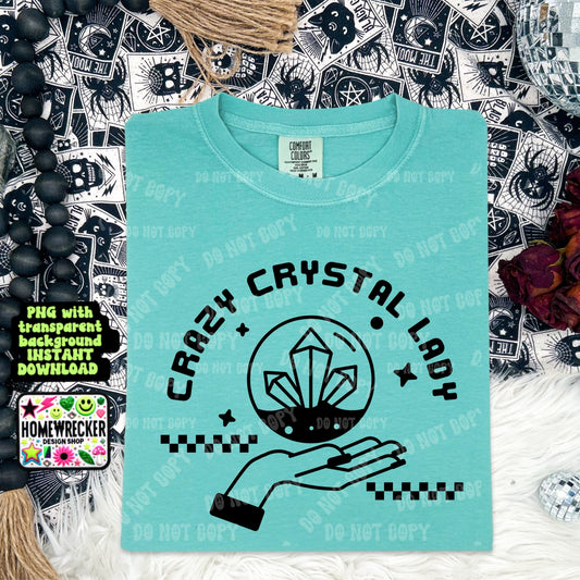 Crazy crystal lady PNG digital download t-shirt design single color design mindset manifestation universal law law of abundance digital