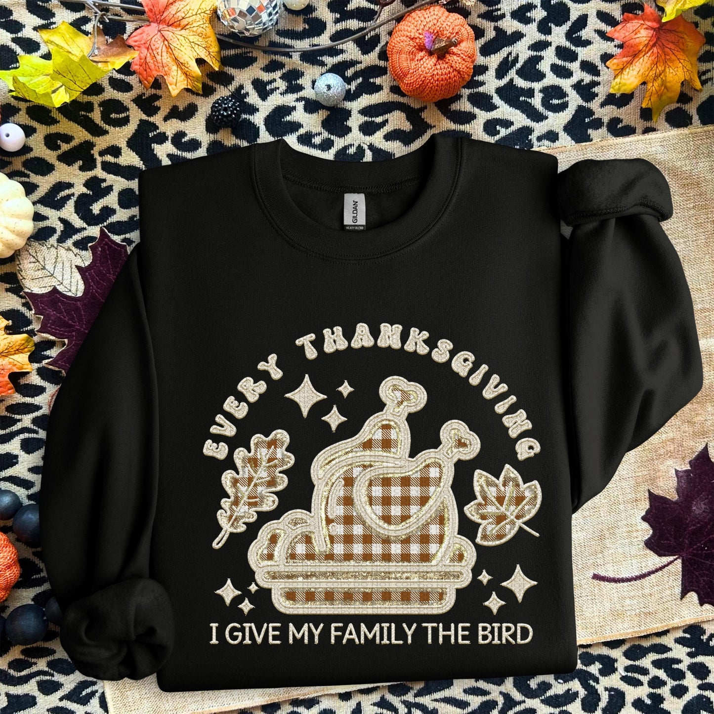 Thanksgiving PNG, every year I give my family the bird, turkey, faux embroidery, thanksgiving design, tshirt design, PNG