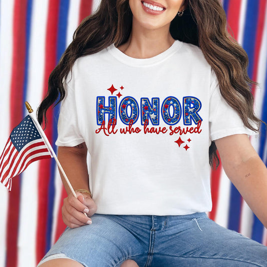 Honor All who have Served DIGITAL design, FAUX embroidery, veterens day, memorial day, labor day, patriotic, red white and blue, America PNG