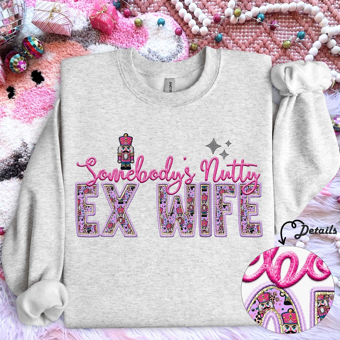 Ex Wife | Somebodys Nutty PNG Faux Embroidery digital Design Christmas PNG Holiday T-shirt Design Holiday Digital Download