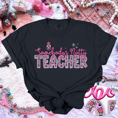 Teacher | Somebodys Nutty PNG Faux Embroidery digital Design Christmas PNG Holiday T-shirt Design Holiday Digital Download