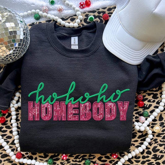 Ho Ho Ho Homebody | Pink Faux Sequin and Green | PNG Faux Embroidery Faux Sequins digital Design Christmas PNG Holiday T-shirt Design