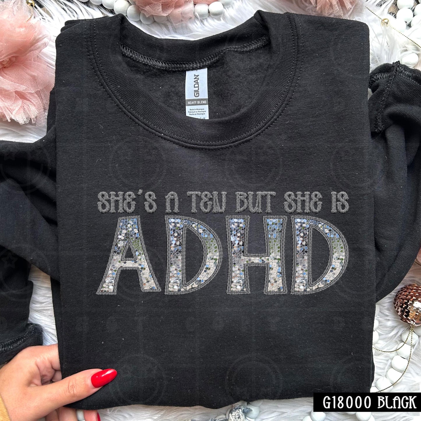 Shes a ten but she is ADHD, faux embroidery digital design PNG