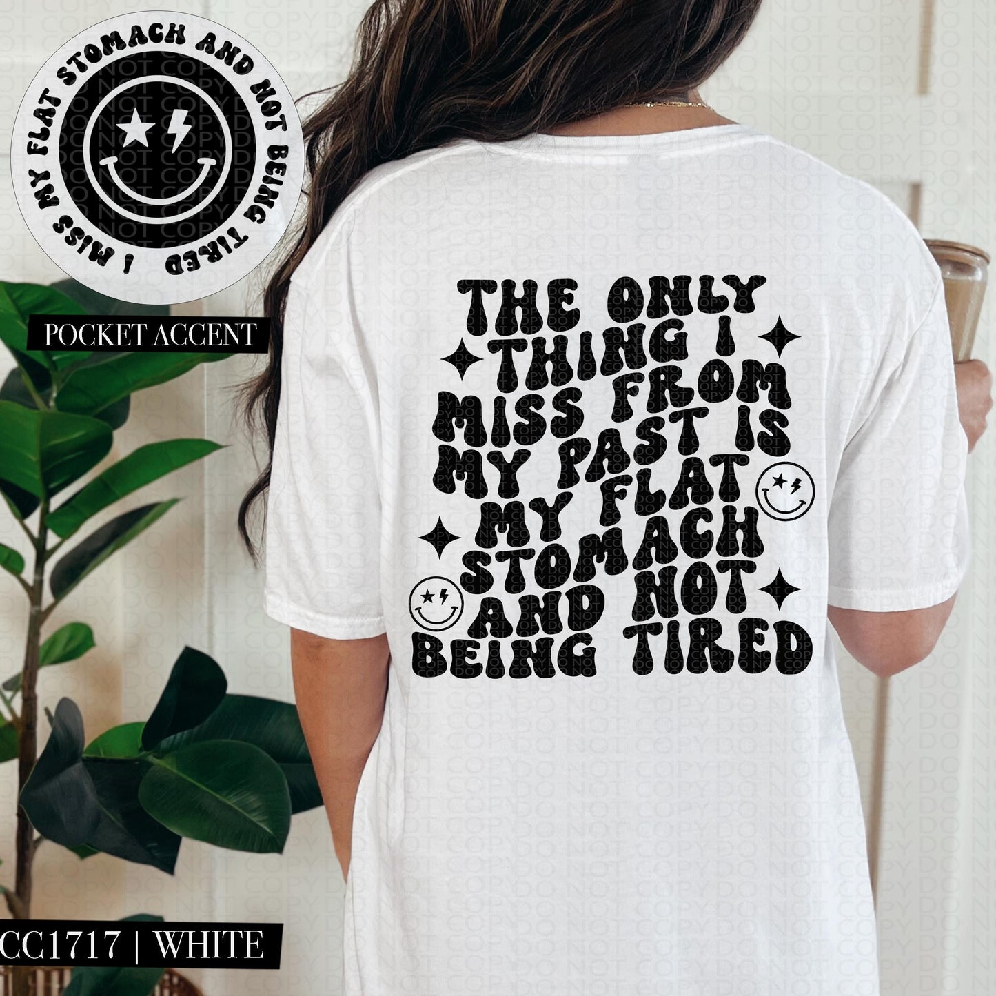 The only thing I miss from my past is my flat stomach and not being tired, wavy, funny, adulting, digital download