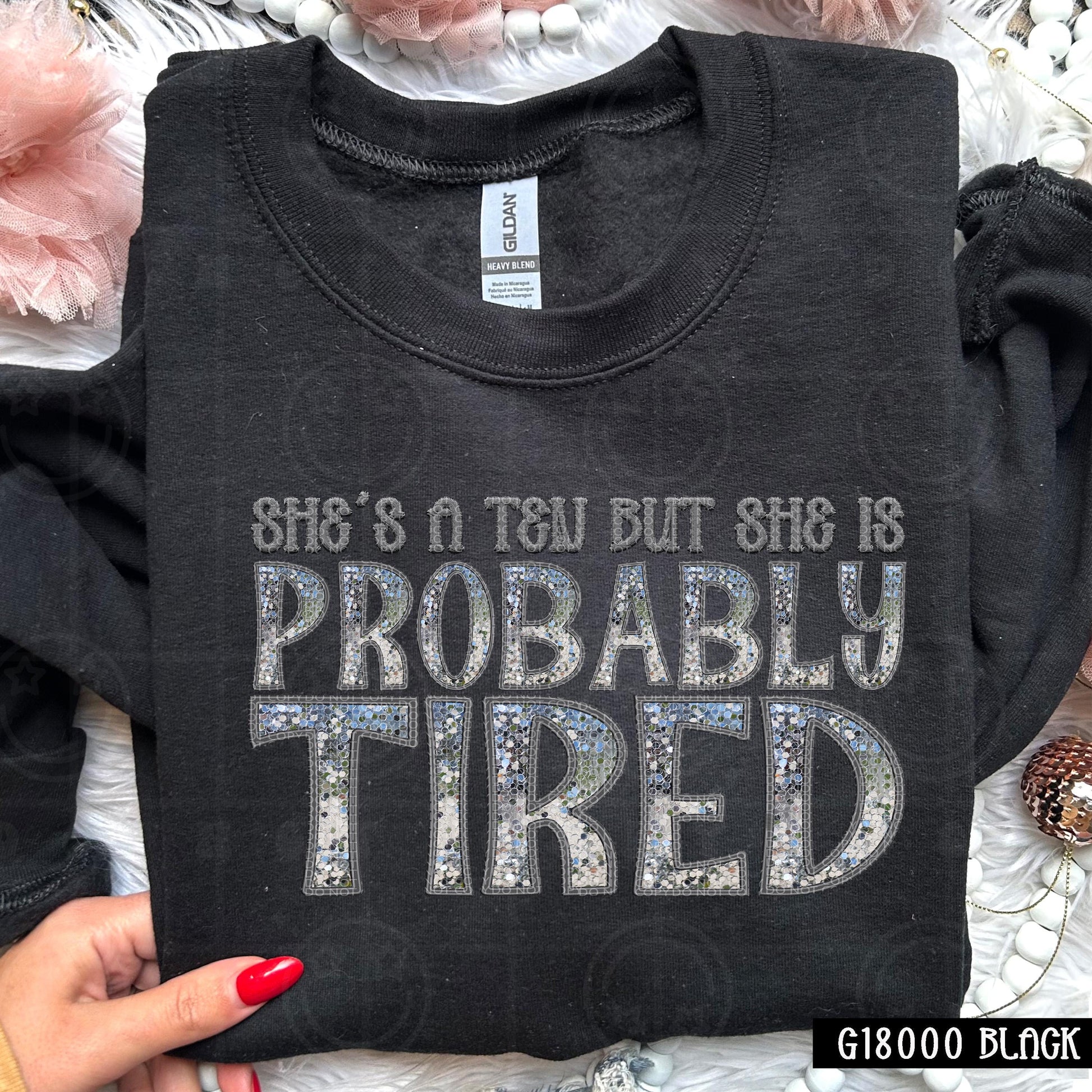 Shes a ten but she is probably tired, faux embroidery digital design PNG