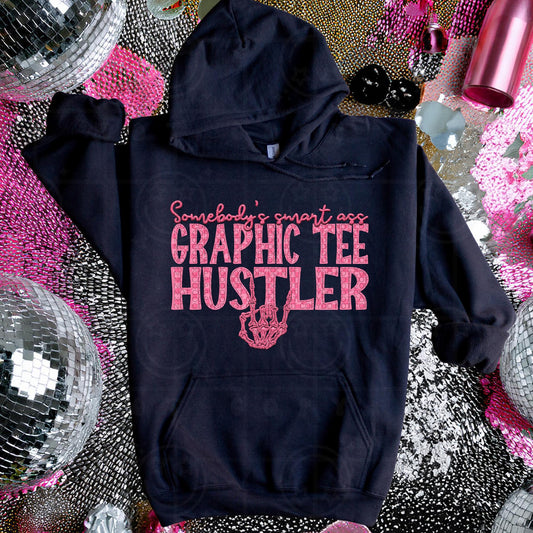 GRAPHIC TEE HUSTLER | Somebodys Smart Ass Name Design, Family Names, printable faux embroidery, Snarky png