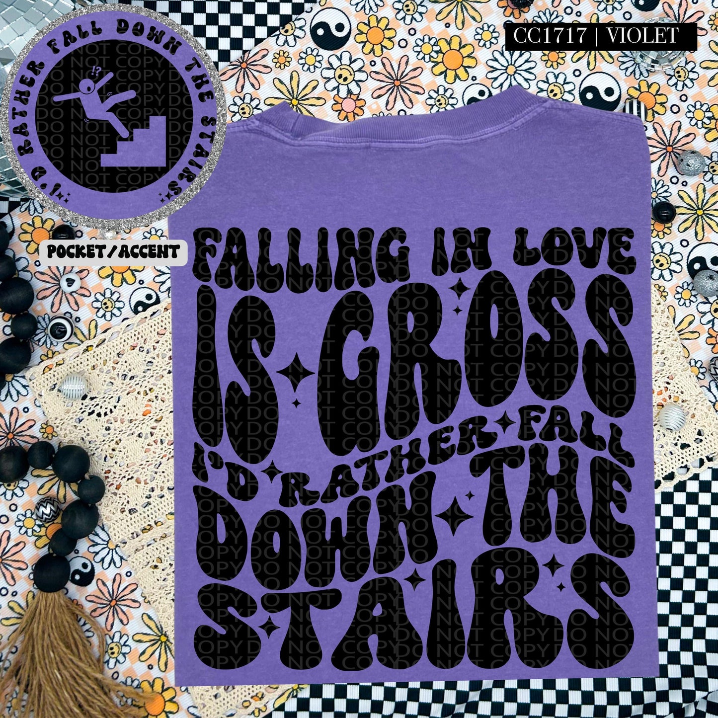 Falling in love is gross I'd rather fall down the stairs | Wavy Design, Front Pocket, Snarky PNG