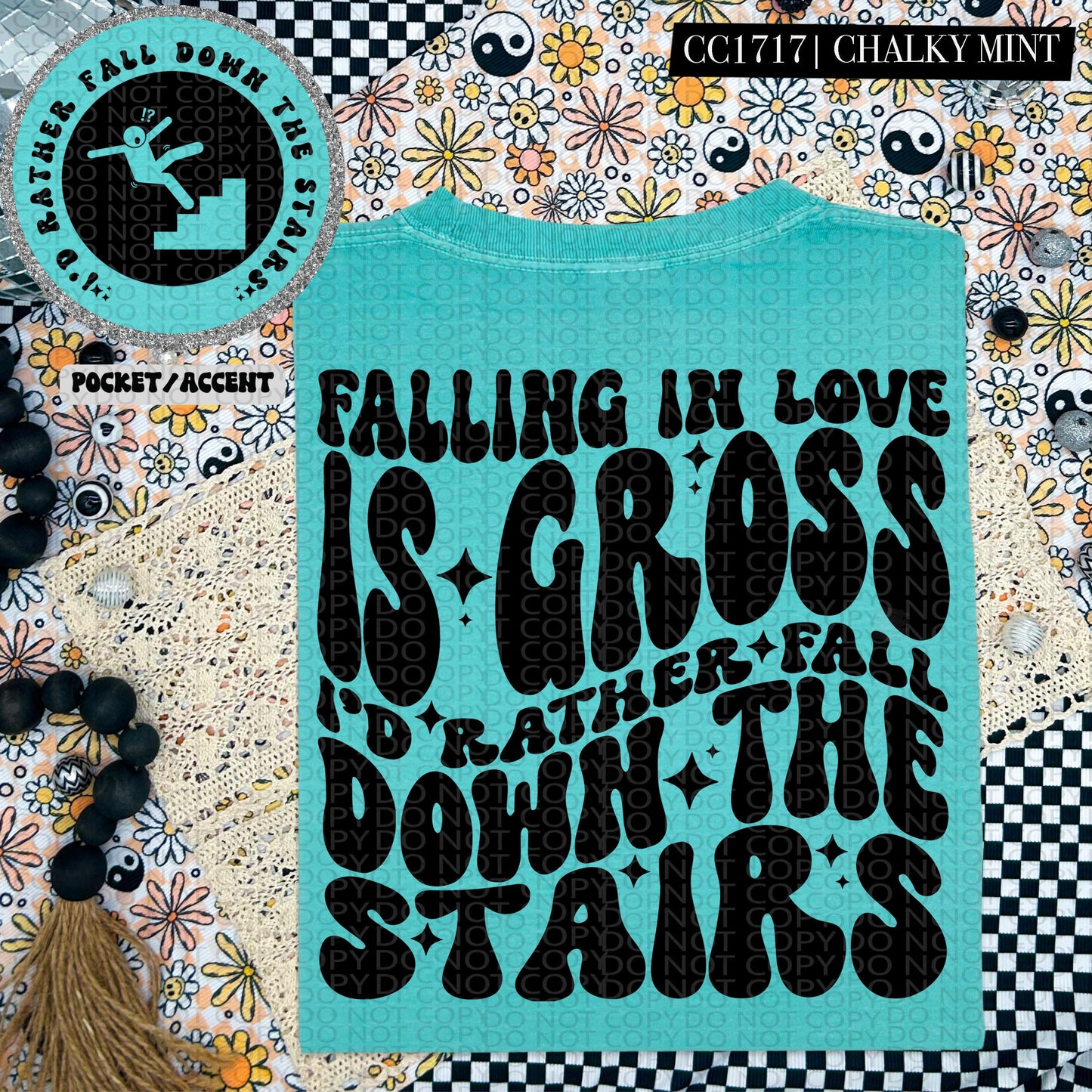 Falling in love is gross I'd rather fall down the stairs | Wavy Design, Front Pocket, Snarky PNG