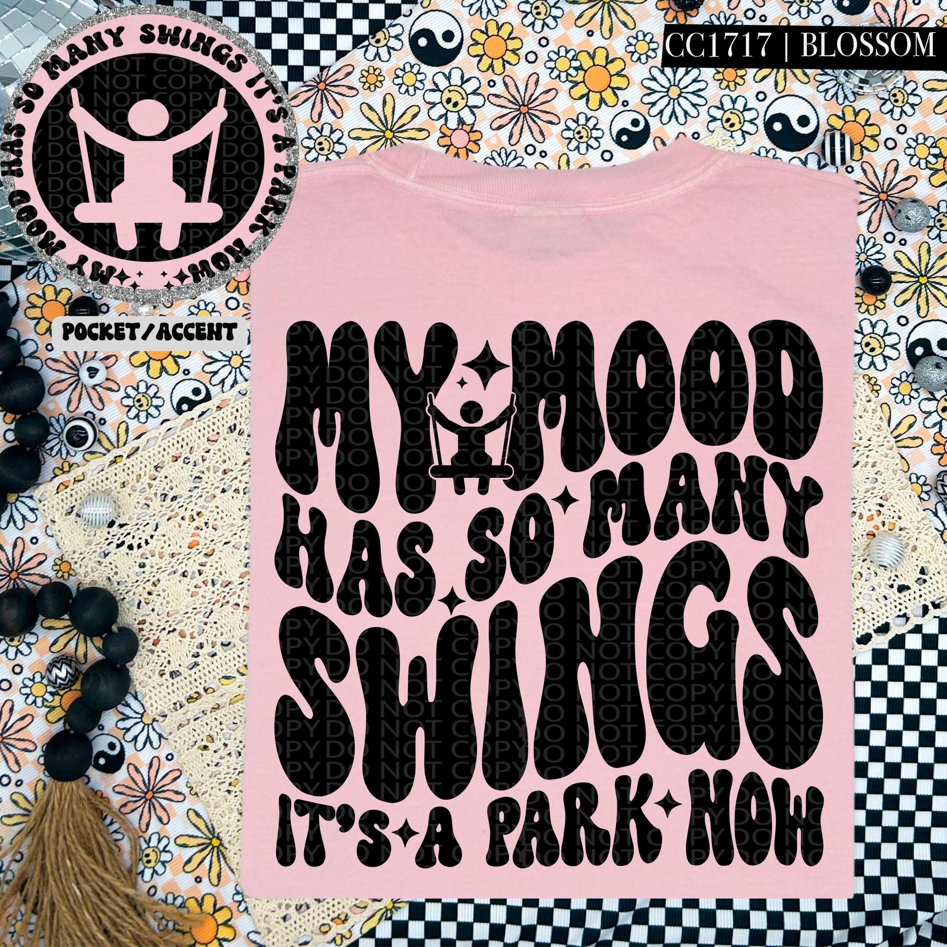 My mood has so many swings it's a park now | Wavy Design, Front Pocket, Snarky PNG