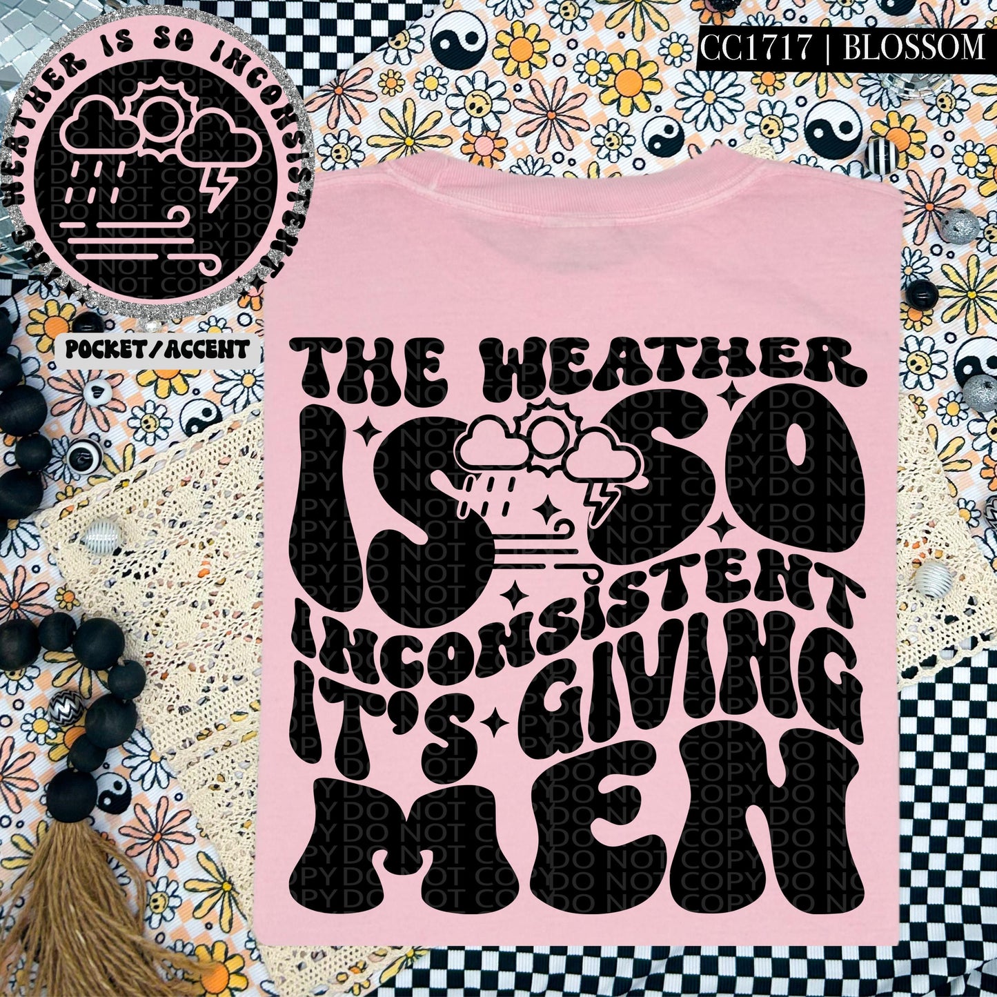 The weather is so inconsistent it's giving men | Wavy Design, Front Pocket, Snarky PNG