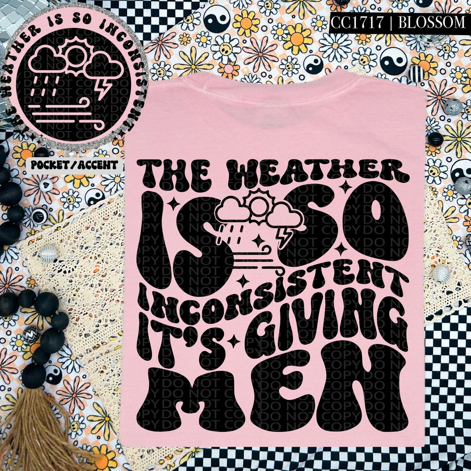 The weather is so inconsistent it's giving men | Wavy Design, Front Pocket, Snarky PNG