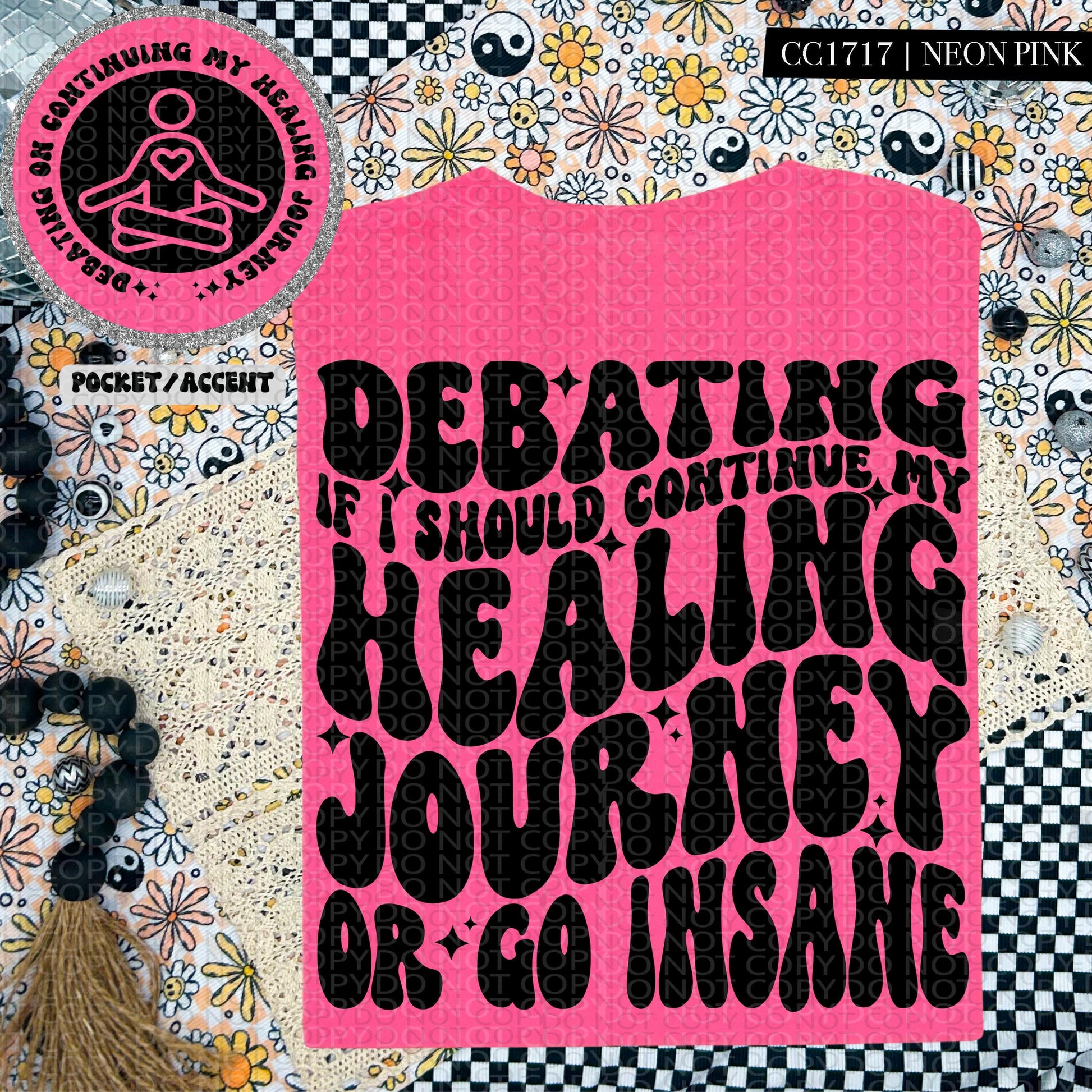 Debating if I should continue my healing journey or go insane | Wavy Design, Front Pocket, Snarky PNG