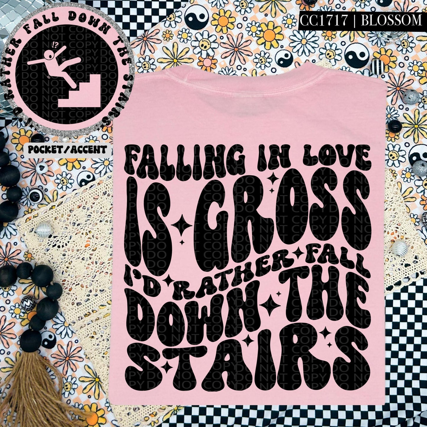 Falling in love is gross I'd rather fall down the stairs | Wavy Design, Front Pocket, Snarky PNG