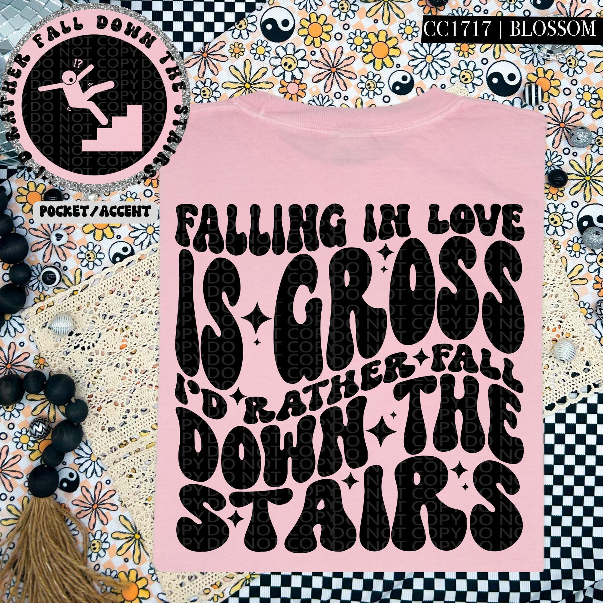 Falling in love is gross I'd rather fall down the stairs | Wavy Design, Front Pocket, Snarky PNG