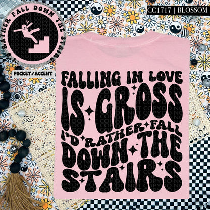 Falling in love is gross I'd rather fall down the stairs | Wavy Design, Front Pocket, Snarky PNG
