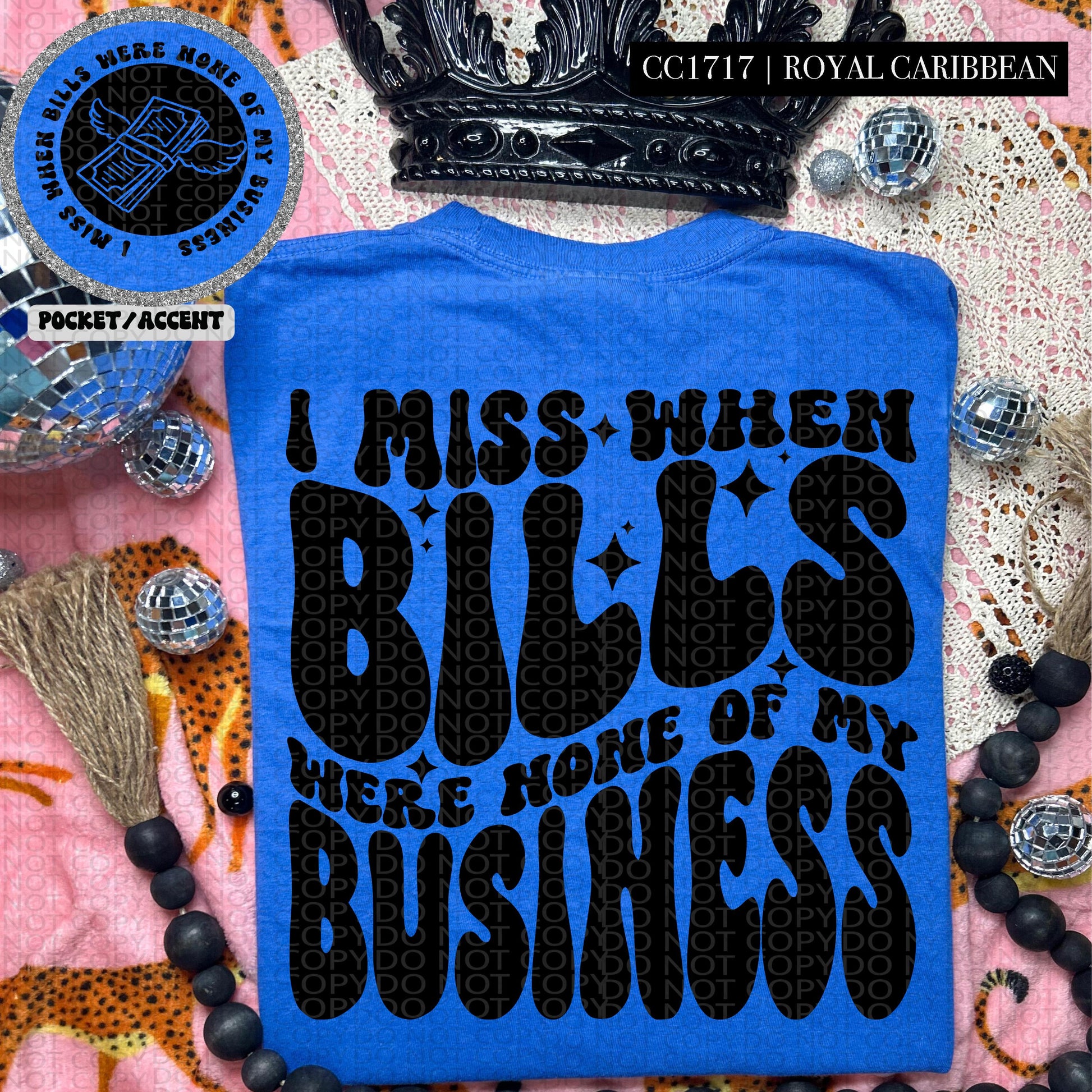 I miss when bills were none of my business | Wavy Design, Front Pocket, Snarky PNG