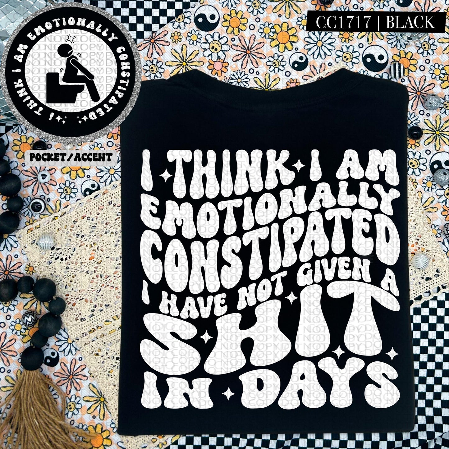 I think I am emotionally constipated | Wavy Design, Front Pocket, Snarky PNG