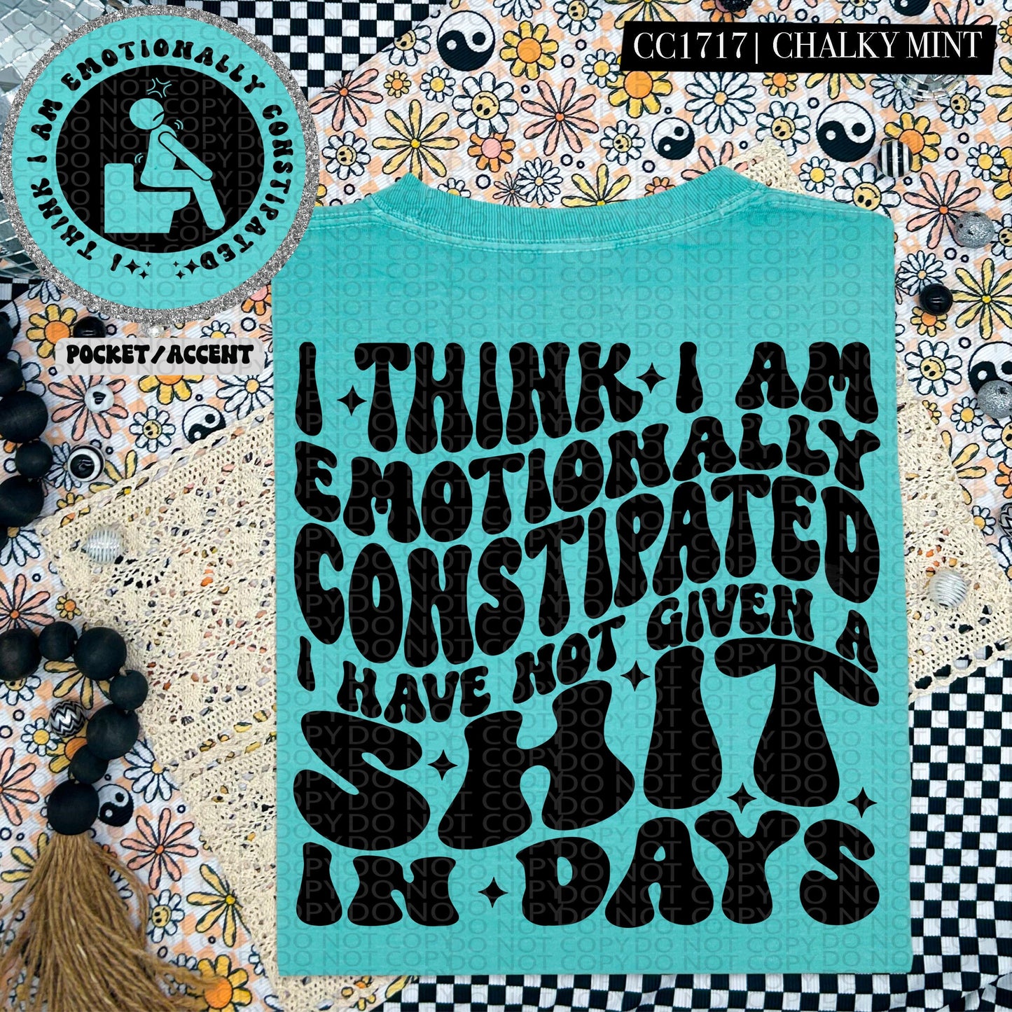 I think I am emotionally constipated | Wavy Design, Front Pocket, Snarky PNG