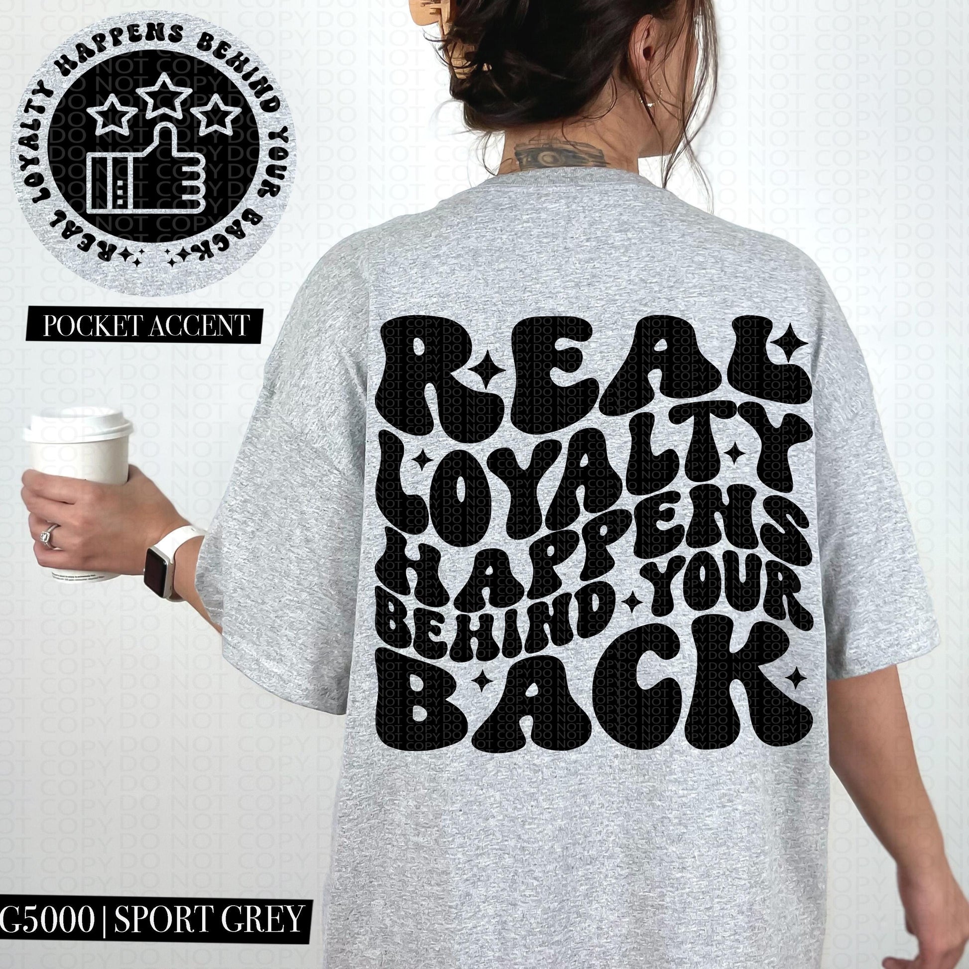 Real Loyalty Happens Behind Your Back | Wavy Design, Front Pocket, Snarky PNG