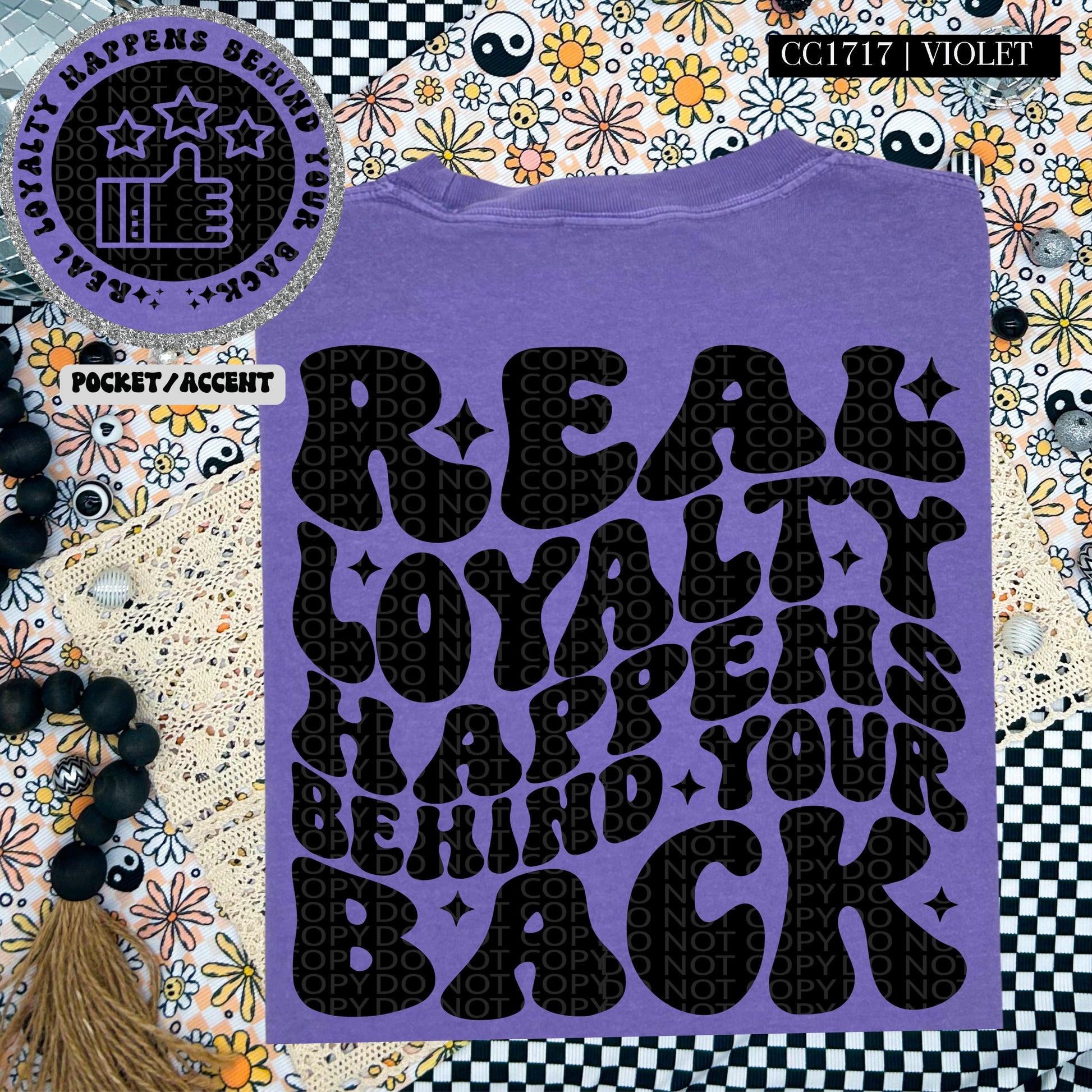 Real Loyalty Happens Behind Your Back | Wavy Design, Front Pocket, Snarky PNG