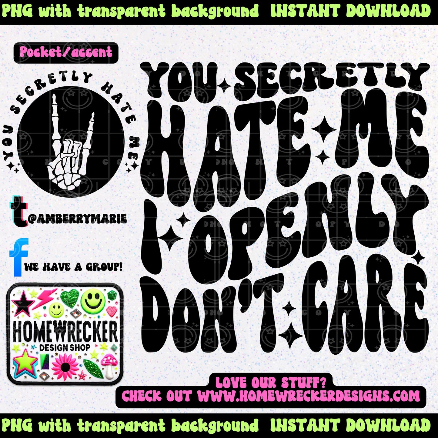 You secretly hate me I openly don't care | Wavy Design, Front Pocket, Snarky PNG
