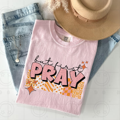 But first pray PNG | Digital Download | retro groovy
