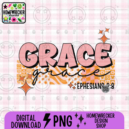 Grace PNG, Groovy Bible Verse Digital File, Ephesians 2:8, Retro PNG, Faith Sublimation Design, Christian Shirt PNG