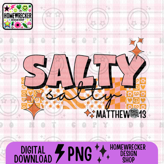 Salty PNG, Groovy Bible Verse Digital File, Matthew 5:13, Retro PNG, Faith Sublimation Design, Christian Shirt PNG