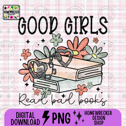 Good girls read bad books, spring daisy florals, neutral colors, water color, bookish reading, transparent png, sublimation digital download