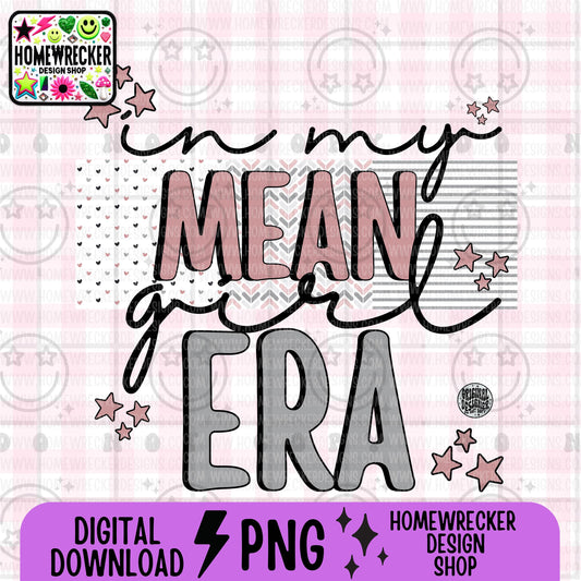 in my mean girl era PNG digital download