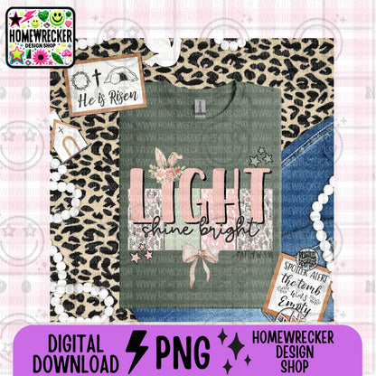 Light shine bright PNG digital download