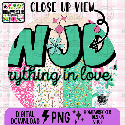 WWJD do everything in love PNG Christian Sublimation Design Scripture Bible Verse png Retro Floral Jesus PNG Digital Download